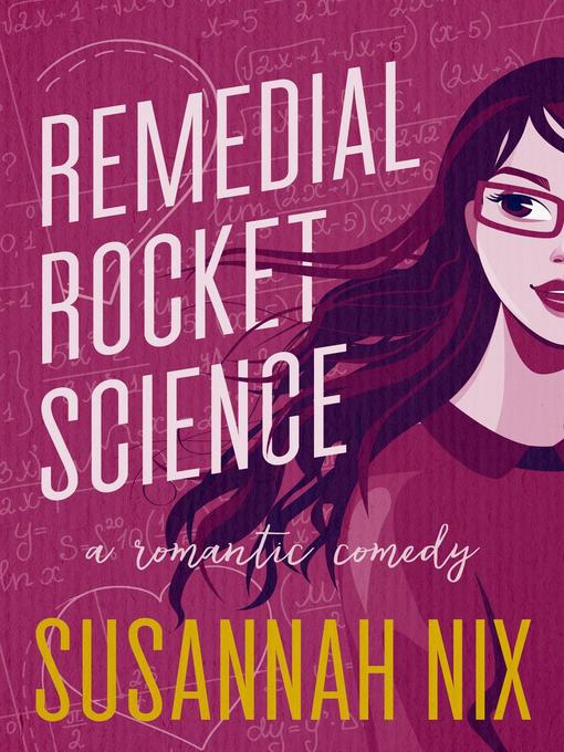 Title details for Remedial Rocket Science by Susannah Nix - Wait list